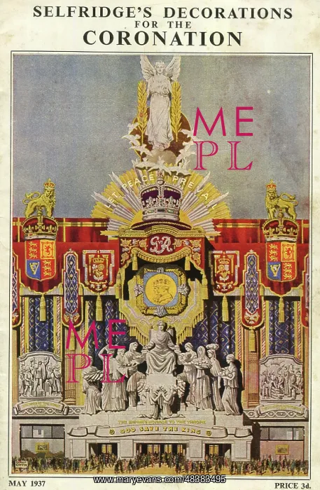: Selfridge's Decorations for the Coronation of King George VI : Selfridge's Decorations for the Coronation of King George VI