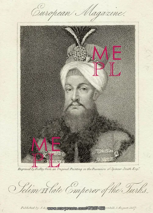  : SELIM III SULTAN OF TURKEY (1761 - 1808), [note that the printed caption is erroneous]