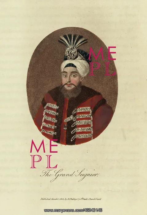 : Selim III - Sultan of the Ottoman Empire : Selim III - Sultan of the Ottoman Empire