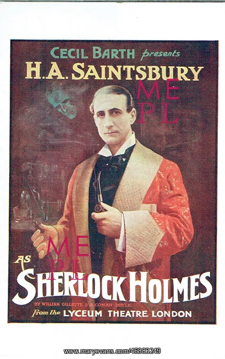 : Sherlock Holmes by Arthur Conan Doyle and William Gillette : Sherlock Holmes by Arthur Conan Doyle and William Gillette
