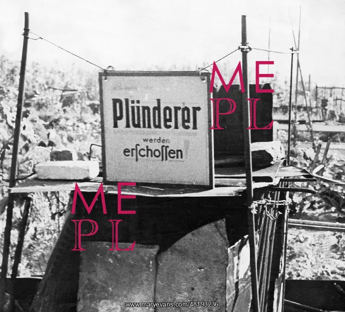 : Sign in a German city Plunderers will be shot from the Sec : Sign in a German city Plunderers will be shot from the Sec