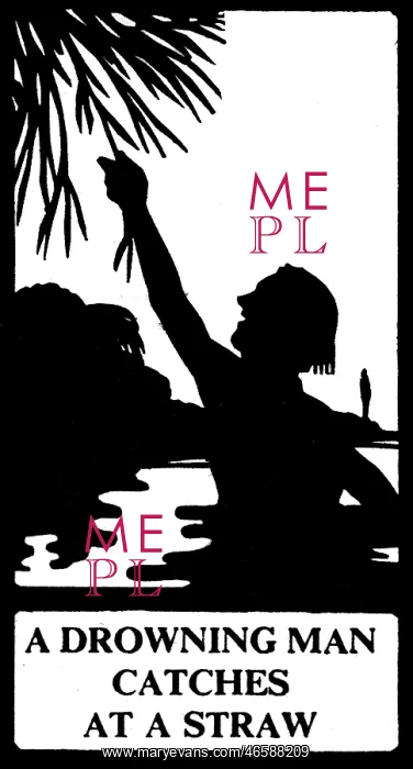 : Silhouette, A Drowning Man Catches at a Straw : Silhouette, A Drowning Man Catches at a Straw