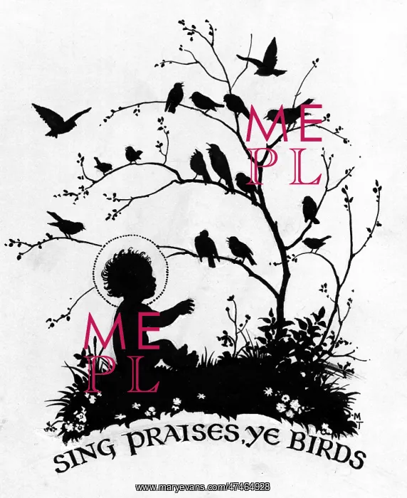 : Sing praises ye birds : Sing praises ye birds