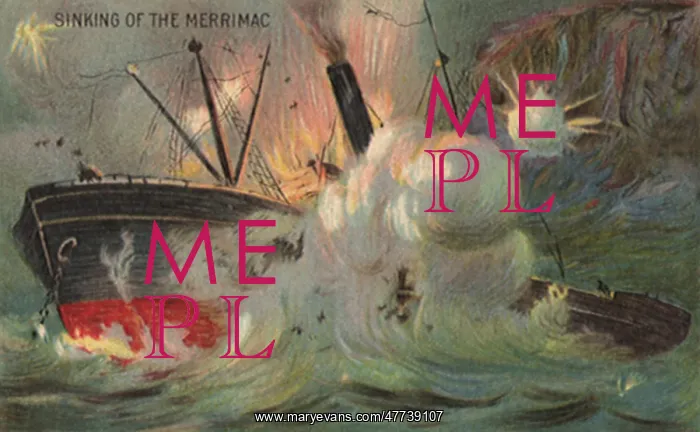 : Sinking of the Merrimac : Sinking of the Merrimac