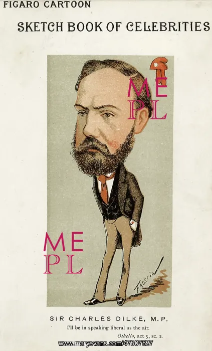  : SIR CHARLES WENTWORTH DILKE