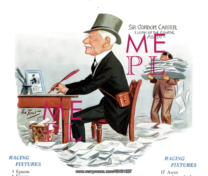 : Sir Gordon Carter, Clerk of Ascot Racecourse : Sir Gordon Carter, Clerk of Ascot Racecourse