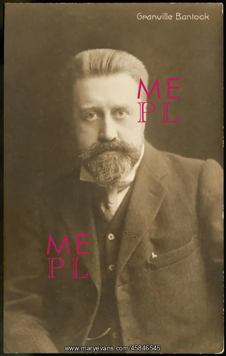  : SIR GRANVILLE BANTOCK