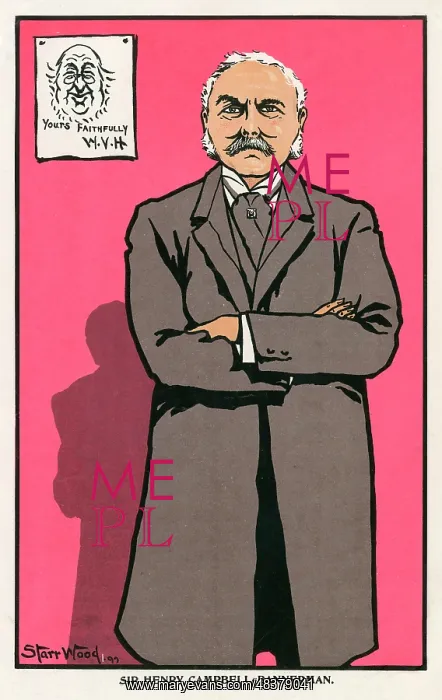 : Sir Henry Campbell-Bannerman : Sir Henry Campbell-Bannerman