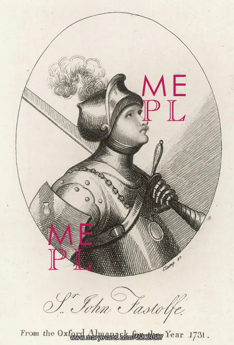 : SIR JOHN FASTOLF : SIR JOHN FASTOLF