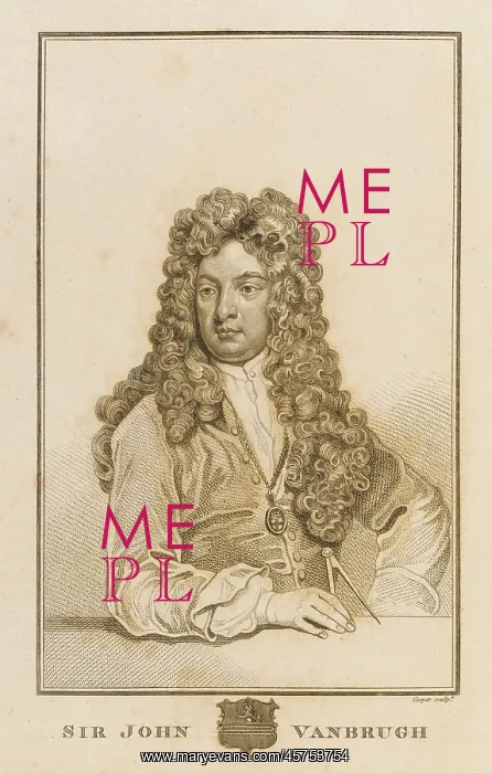 : SIR JOHN VANBRUGH : SIR JOHN VANBRUGH