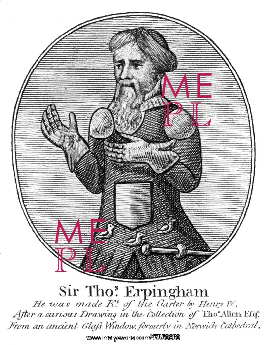 : SIR THOMAS ERPINGHAM : SIR THOMAS ERPINGHAM