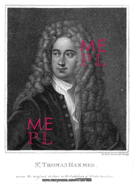 : SIR THOMAS HANMER : SIR THOMAS HANMER