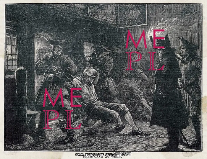  : SLAVERY / PRESS GANGS