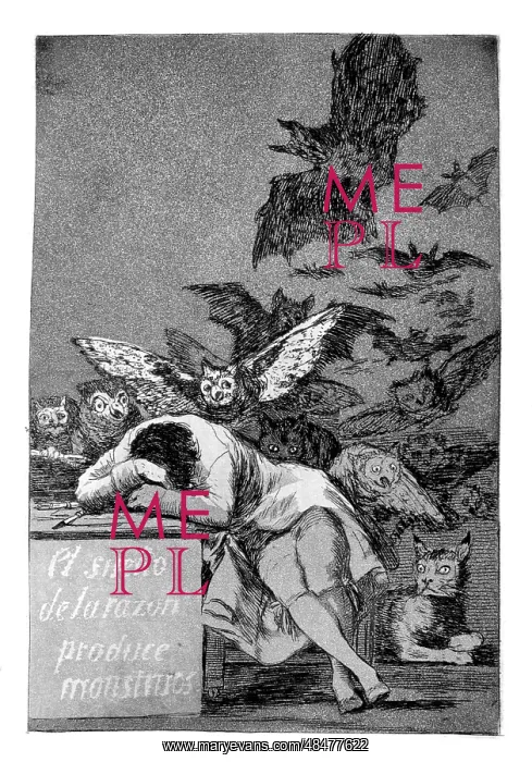 : The sleep of reason produces monsters Artist: : The sleep of reason produces monsters Artist: