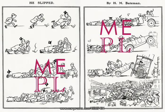 : He Slipped by H. M. Bateman : He Slipped by H. M. Bateman