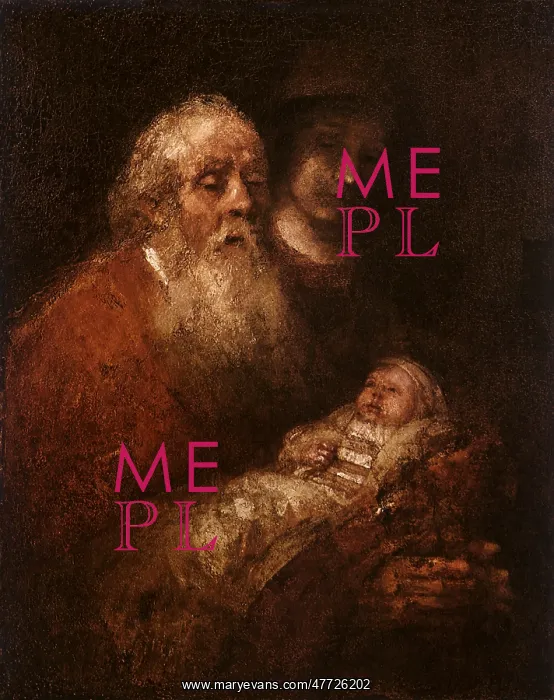 : The Song of Simeon, by Rembrandt : The Song of Simeon, by Rembrandt