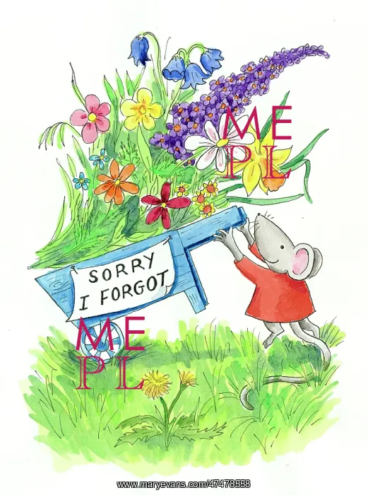  : Sorry I Forgot - Mouse with wheelbarrow full of flowers