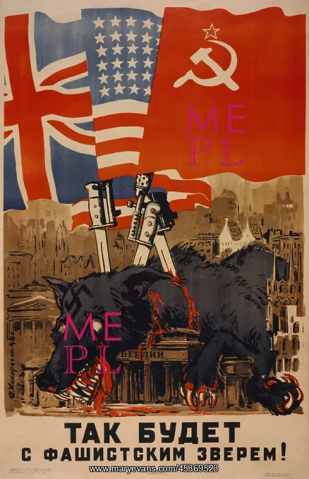 : Soviet World War 2 poster. Flags of Allies supported : Soviet World War 2 poster. Flags of Allies supported