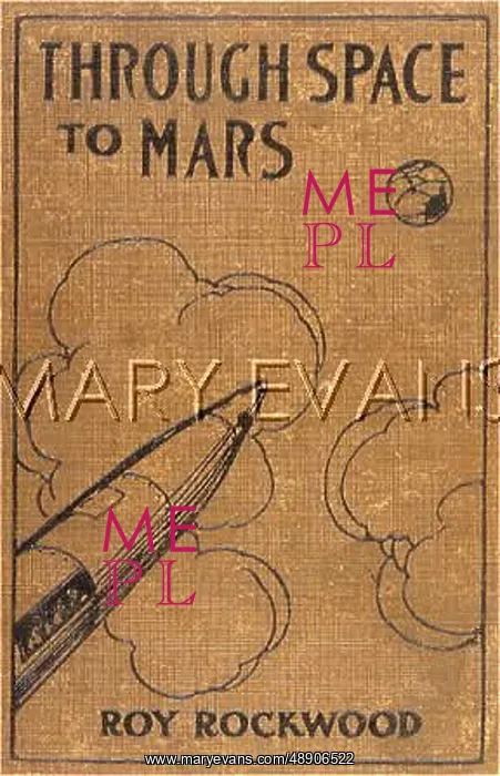 : THROUGH SPACE TO MARS : THROUGH SPACE TO MARS