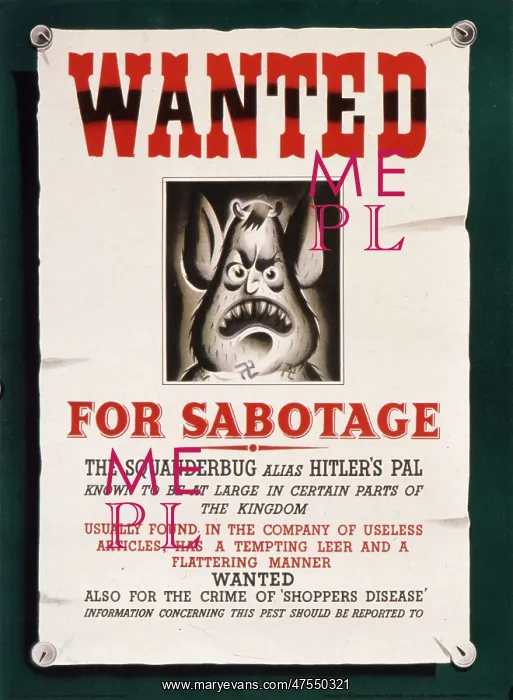  : Squander Bug Wanted Poster - World War Two