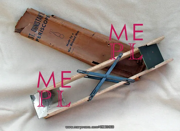 : St Dunstan's periscope made by blind patients : St Dunstan's periscope made by blind patients