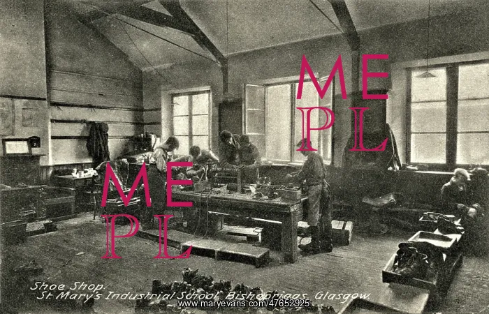 : St Mary's Industrial School, Bishopbriggs, Glasgow. Shoemaki : St Mary's Industrial School, Bishopbriggs, Glasgow. Shoemaki