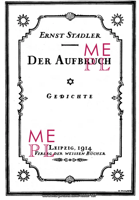 : Stadler, Ernst Maria Richard, 11.8.1883 - 30.10.1914 : Stadler, Ernst Maria Richard, 11.8.1883 - 30.10.1914