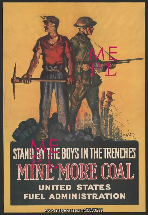 : STAND BY THE BOYS IN THE TRENCHES-MINE MORE COAL : STAND BY THE BOYS IN THE TRENCHES-MINE MORE COAL