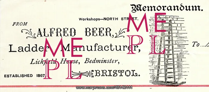: Stationery, Alfred Beer of Bristol, Ladder Manufacturer : Stationery, Alfred Beer of Bristol, Ladder Manufacturer