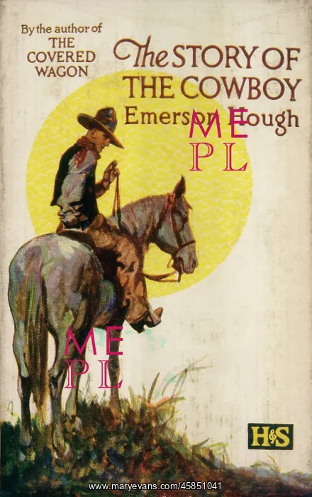: STORY OF THE COWBOY : STORY OF THE COWBOY