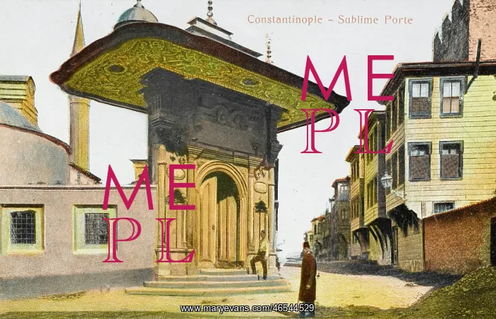 : The Sublime Porte - Constantinople : The Sublime Porte - Constantinople