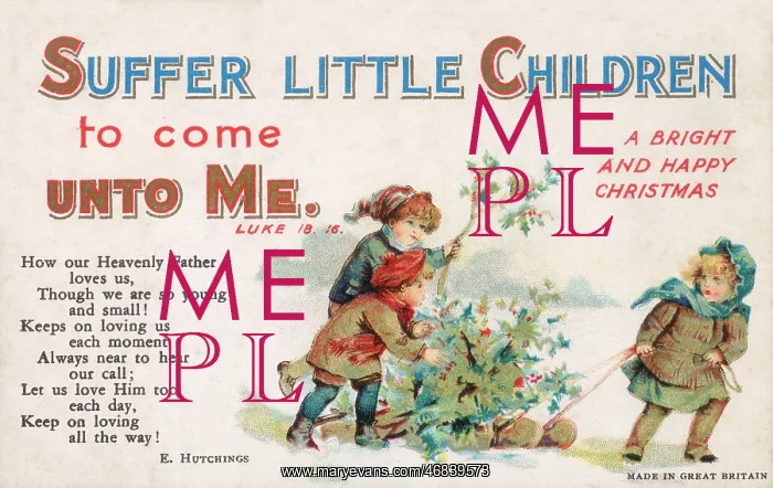 : Suffer Little Children to come unto me : Suffer Little Children to come unto me