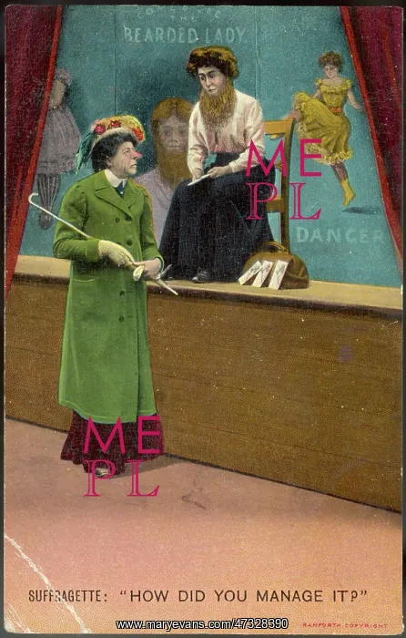 : SUFFRAGETTE / BEARDED LADY : SUFFRAGETTE / BEARDED LADY