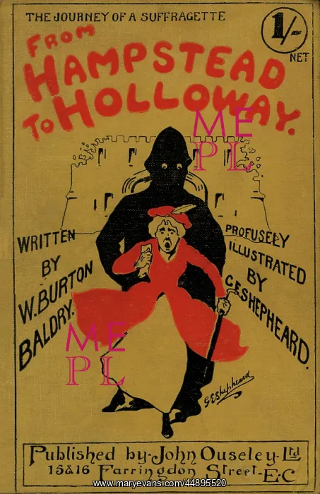 : Suffragette Novel From Hampstead to Holloway : Suffragette Novel From Hampstead to Holloway