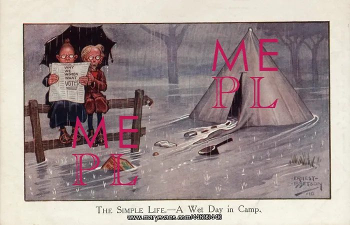 : Suffragette, Simple Life - Wet day in Camp : Suffragette, Simple Life - Wet day in Camp
