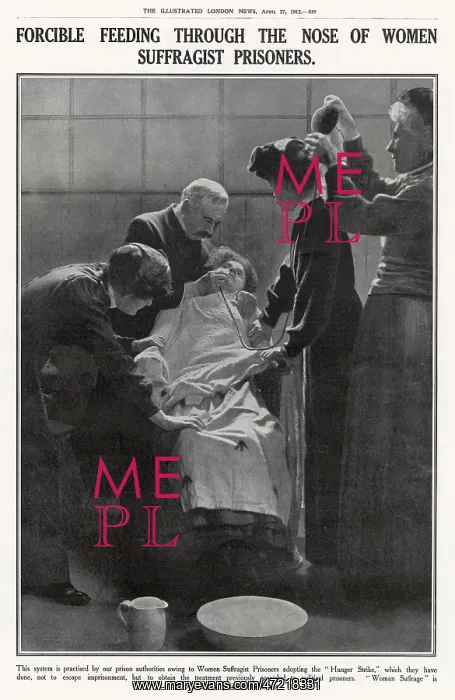 : Suffragist Prisoners being Force Feed 1912 : Suffragist Prisoners being Force Feed 1912