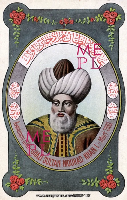 : Sultan Murad I - leader of the Ottoman Turks : Sultan Murad I - leader of the Ottoman Turks