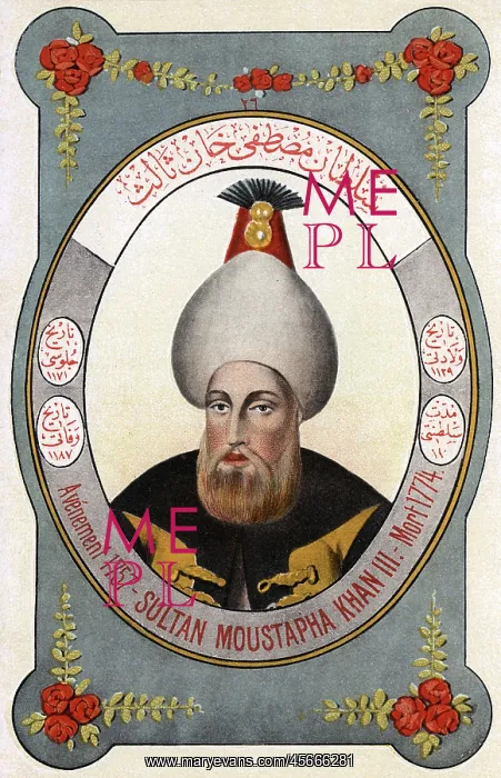 : Sultan Mustafa III - ruler of the Ottoman Turks : Sultan Mustafa III - ruler of the Ottoman Turks