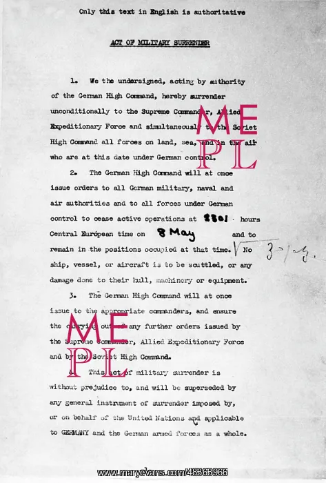 : Surrender document of the Wehrmacht in Reims, 1945 : Surrender document of the Wehrmacht in Reims, 1945