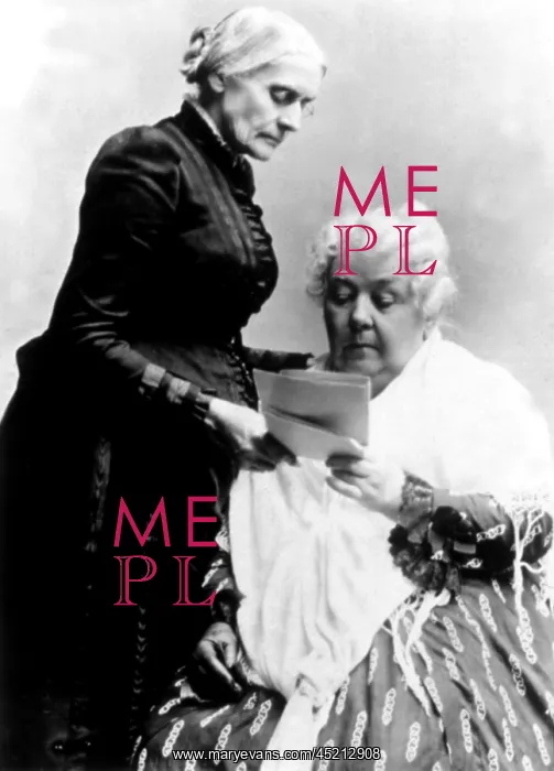 : Susan B. Anthony & Elizabeth Cady Stanton, ? : Susan B. Anthony & Elizabeth Cady Stanton, ?