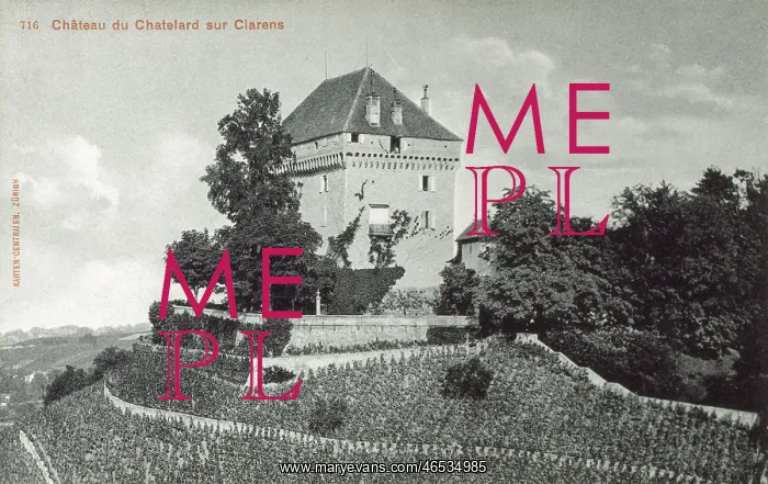  : Switzerland - Chateau du Chatelard sur Clarens