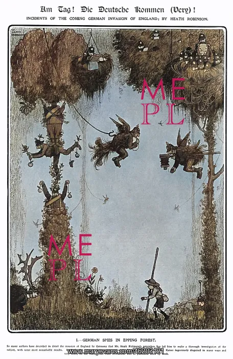 : Am Tag, Heath Robinson 1. German Spies in Epping Forest : Am Tag, Heath Robinson 1. German Spies in Epping Forest