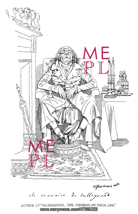 : TALLEYRAND IN REPOSE : TALLEYRAND IN REPOSE