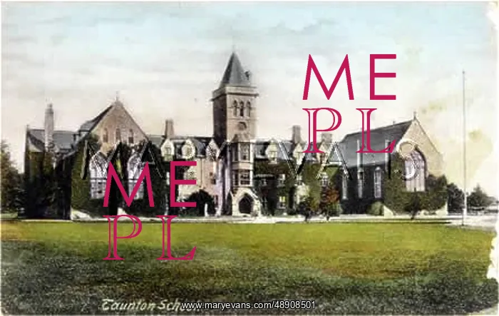 : TAUNTON SCHOOL C1905 : TAUNTON SCHOOL C1905