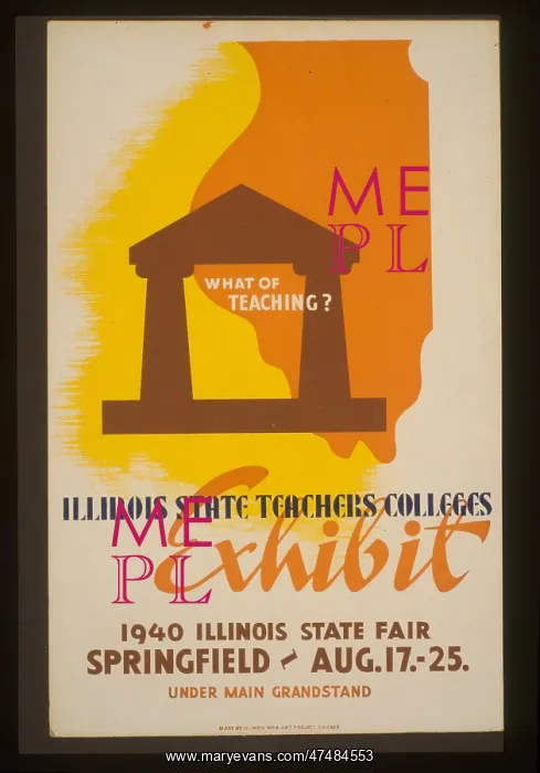 : What of teaching? Illinois state teachers colleges exhibit : What of teaching? Illinois state teachers colleges exhibit