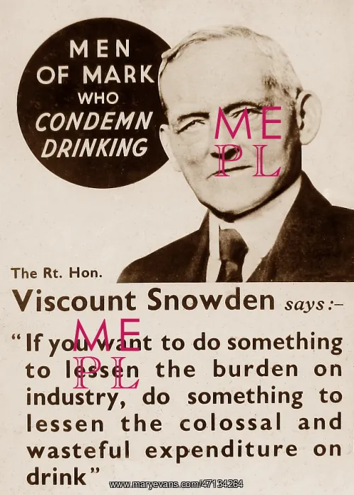  : Temperance message Viscount Snowden early 1900s