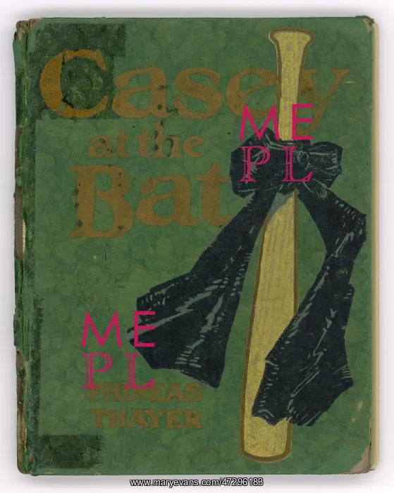  : THAYER / CASEY AT THE BAT
