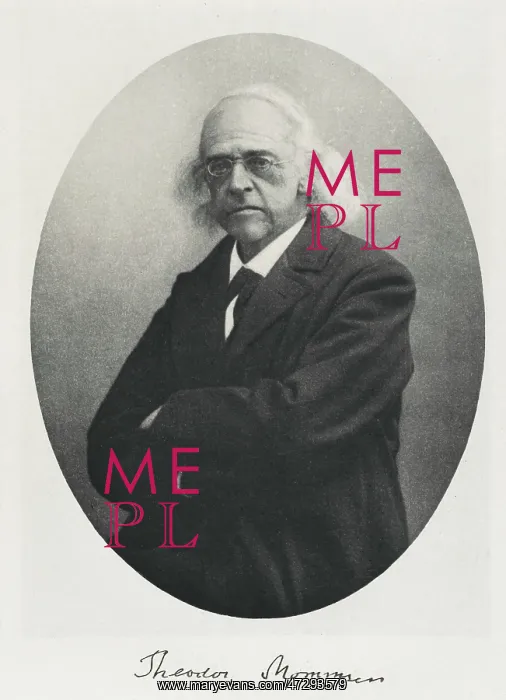 : Theodor Mommsen : Theodor Mommsen