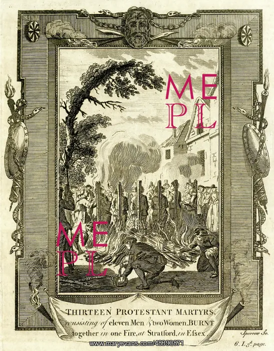 : Thirteen Protestant Martyrs : Thirteen Protestant Martyrs