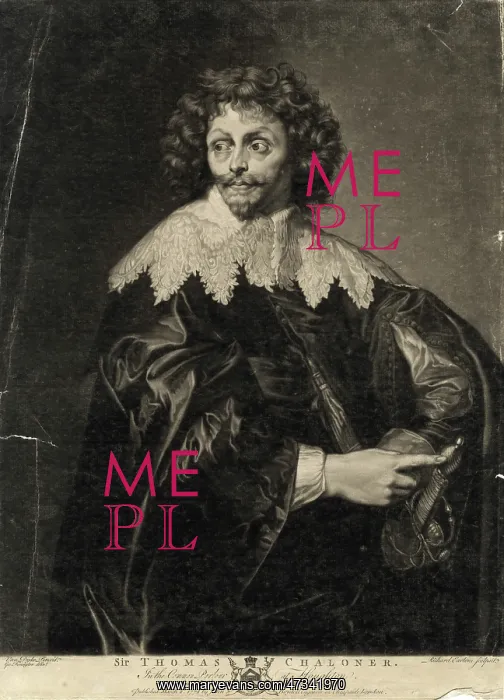 : THOMAS CHALONER REGICIDE : THOMAS CHALONER REGICIDE